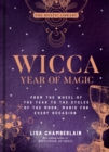 Image for Wicca Year of Magic: From the Wheel of the Year to the Cycles of the Moon : Magic for Every Occasion