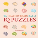 Image for The healthy brain book of IQ puzzles