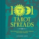 Image for 1001 Tarot Spreads : The Complete Book of Tarot Spreads for Every Purpose