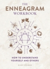 Image for The Enneagram workbook  : how to understand yourself &amp; others