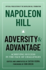 Image for Napoleon Hill: adversity &amp; advantage : achieving success in the face of challenges