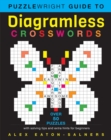 Image for Puzzlewright Guide to Diagramless Crosswords