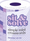Image for Sit &amp; Solve Simple Mini Crosswords