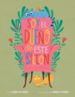 Image for Soy el dueno de este sillon (Spanish Edition)