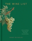 Image for The Wine List: Stories and Tasting Notes Behind the World&#39;s Most Remarkable Bottles