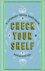 Image for Check Your Shelf : A Literary Trivia Card Game