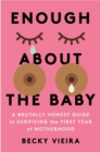 Image for Enough About the Baby