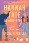 Hannah Tate, Beyond Repair - Lee, Laura Piper