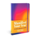 Image for Manifest Your Year : A 12-Month Perpetual Planner