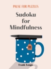 Image for Pause for Puzzles: Sudoku for Mindfulness