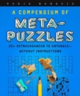 Image for A Compendium of Meta-Puzzles