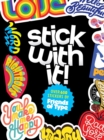 Image for Stick with It!