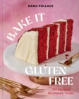 Image for Bake It Gluten Free