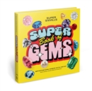 Image for Super Smalls Super Book of Gems