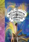 Image for The Metaphysical Cannabis Journal