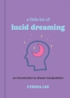 Image for A Little Bit of Lucid Dreaming