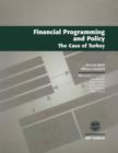 Image for Financial programming and policy: the case of Turkey