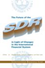 Image for The future of the SDR in light of changes in the international financial system