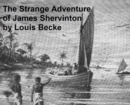 Image for Strange Adventure of James Shervinton