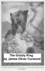 Image for Grizzly King