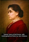 Image for Twenty Years at Hull-House, with Autobiographical Notes