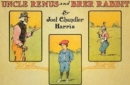 Image for Uncle Remus and Brer Rabbit