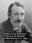 Image for Robert Louis Stevenson, a Record, an Estimate, a Memorial
