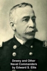 Image for Dewey and other Naval Commanders