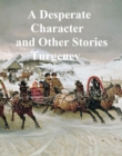 Image for Desperate Character and Other Stories