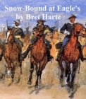 Image for Snow-Bound at Eagle&#39;s