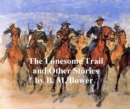 Image for Lonesome Trail and Other Stories