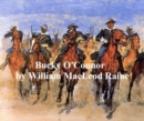 Image for Bucky O&#39;Connor, A Tale of the Unfenced Border