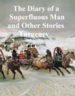 Image for Diary of a Superfluous Man and Other Stories