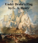 Image for Under Drake&#39;s Flag