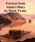 Image for Extracts from Adam&#39;s Diary