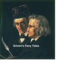 Image for Grimm&#39;s Fairy Tales: all 200 tales and 10 legends