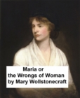 Image for Maria or the Wrongs of Woman