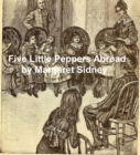 Image for Five Little Peppers Abroad