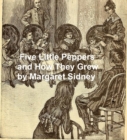Image for Five Little Peppers and How They Grew
