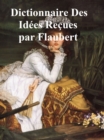 Image for Dictionnaire des Idees Recues