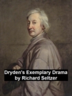 Image for Dryden&#39;s Exemplary Drama