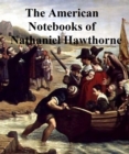 Image for Passages from the American Notebooks of Nathaniel Hawthorne