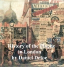 Image for History of a Plague in London