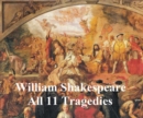 Image for Shakespeare&#39;s Tragedies: 11 plays with line numbers