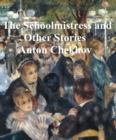 Image for Schoolmistress and Other Stories