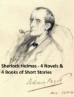 Image for Sherlock Holmes: 4 Novels and 4 Books of Stories
