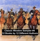 Image for Classic Western Sampler #4: 12 Books by 12 Different Authors