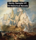 Image for Henty Sampler #1: Ten Historical Novels