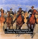 Image for Classic Western Sampler #1: 12 Books by 12 Different Authors