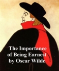 Image for Importance of Being Earnest: A Trivial Comedy for Serious People